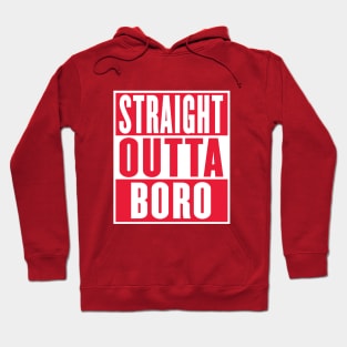 Straight Outta Boro Middlesbrough Design Hoodie